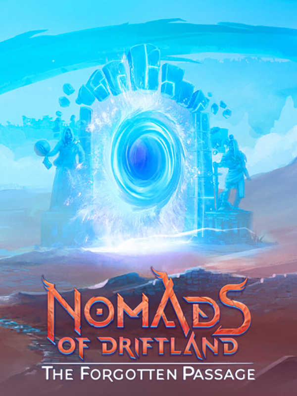 Nomads of Driftland: The Forgotten Passage cover