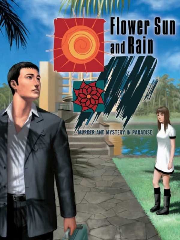 Flower, Sun, and Rain: Murder and Mystery in Paradise cover