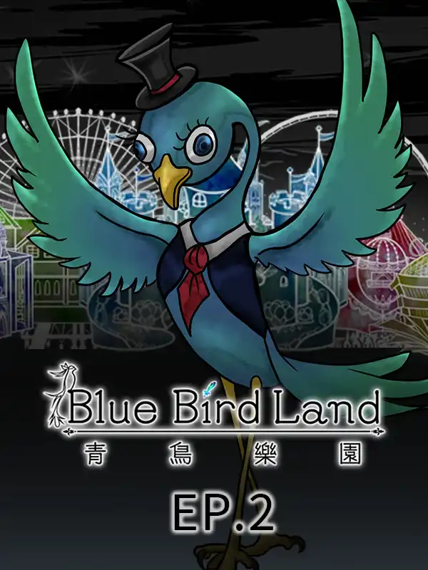 Blue Bird Land Ep 2. cover