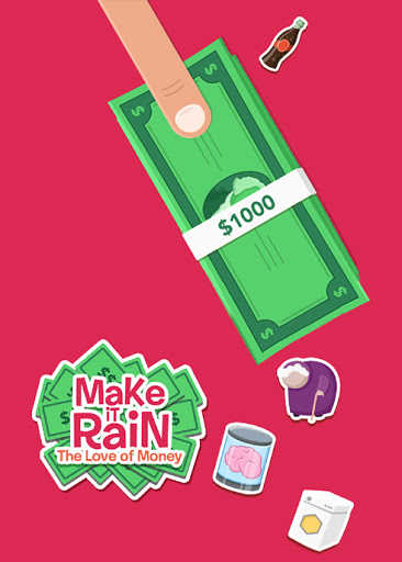 Make It Rain: The Love of Money cover