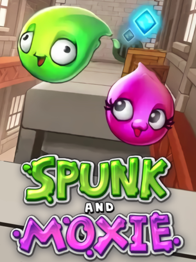 Spunk and Moxie cover