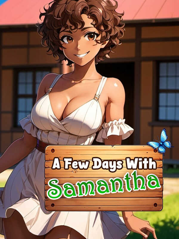 A Few Days With: Samantha cover