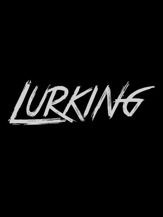 Lurking cover