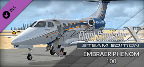 Microsoft Flight Simulator X: Steam Edition - Embraer Phenom 100 cover