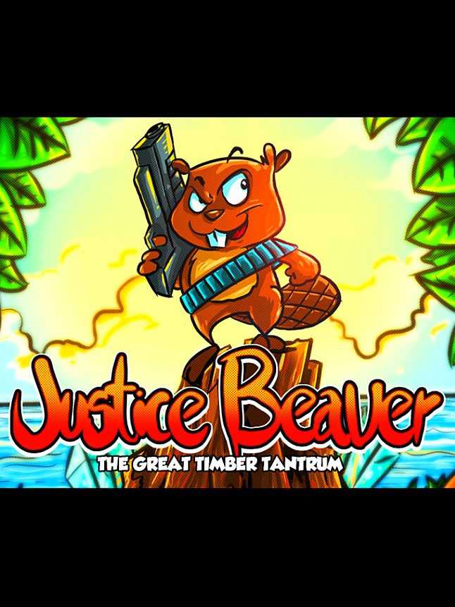 Justice Beaver: The Great Timber Tantrum cover