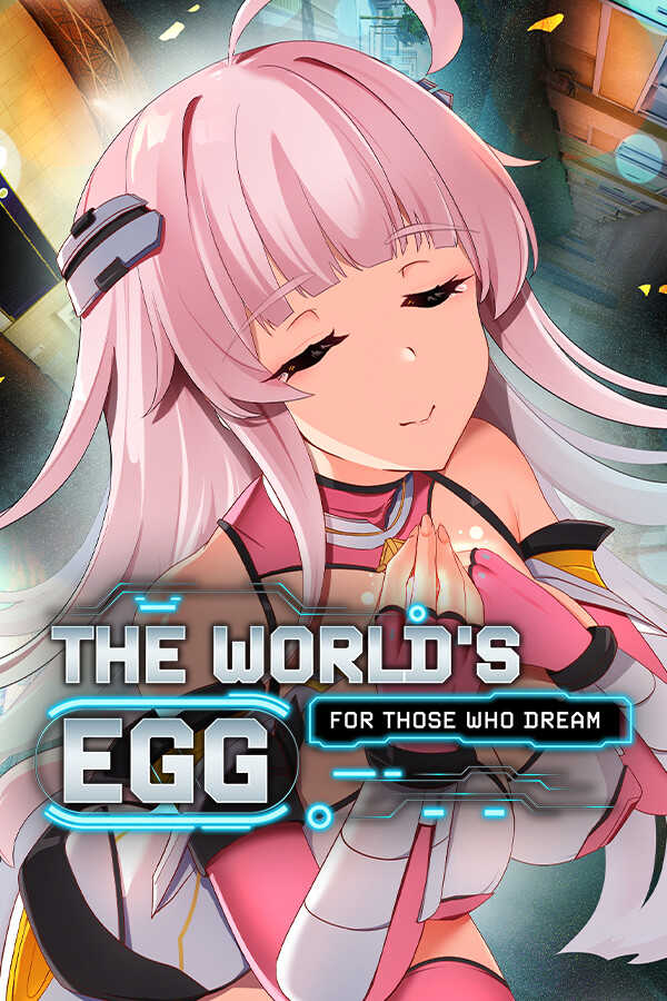 The World's Egg: For Those Who Dream cover