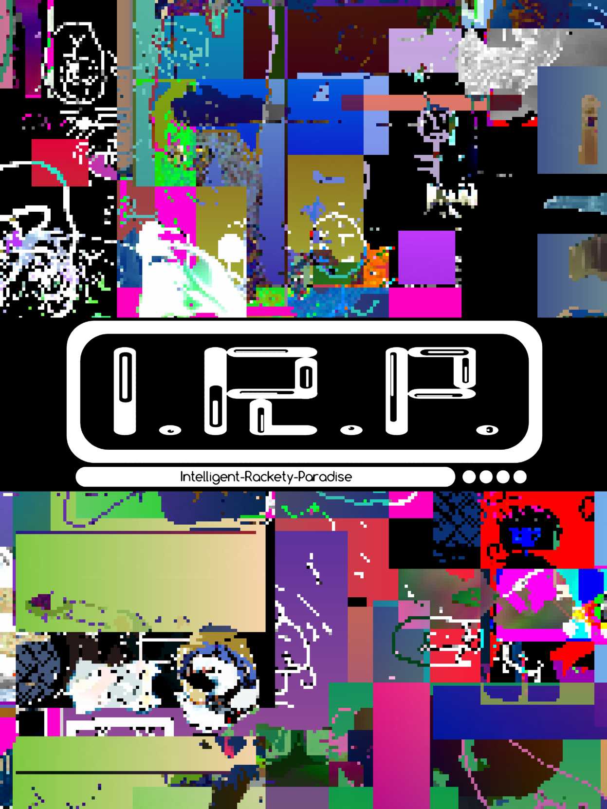 I.R.P. Intelligent Rackety Paradise cover