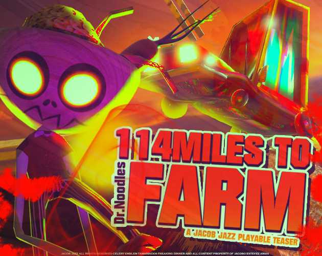 114 Miles to Doctor Noodles Farm cover