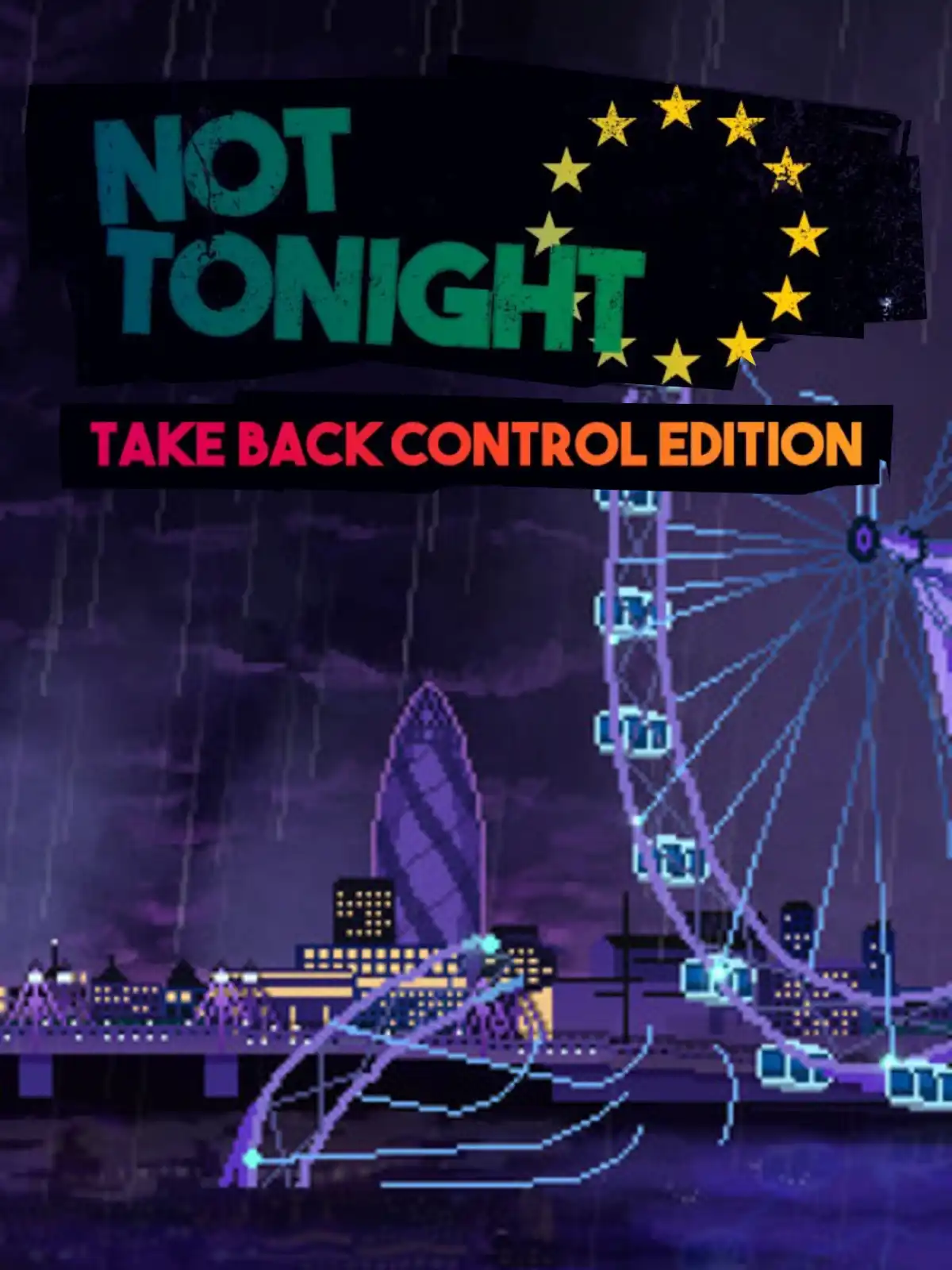 Not Tonight: Take Back Control Edition cover