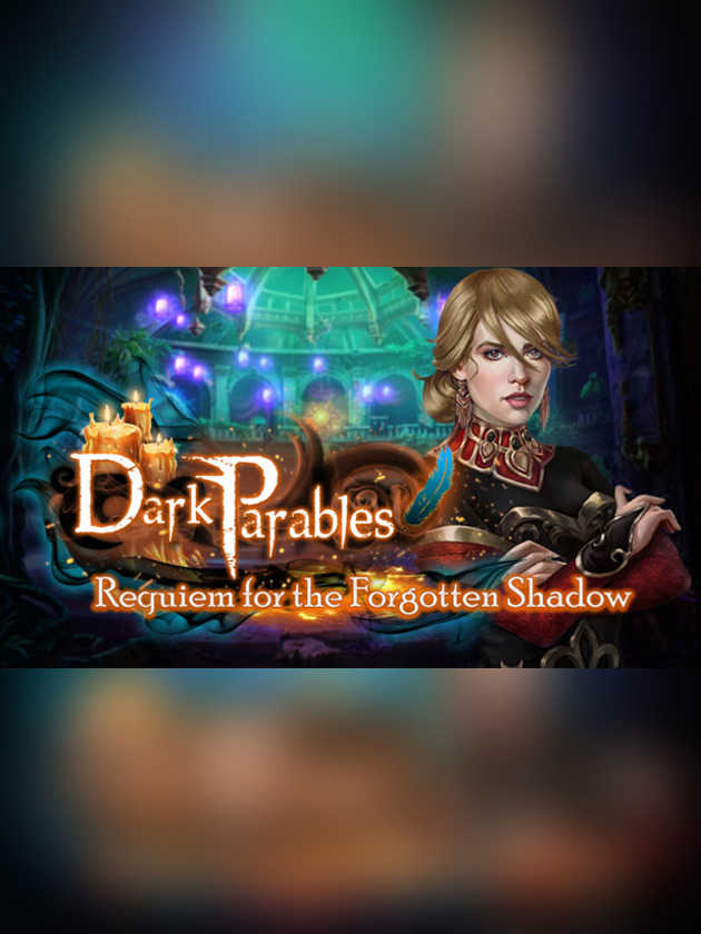 Dark Parables: Requiem for the Forgotten Shadow - Collector's Edition cover