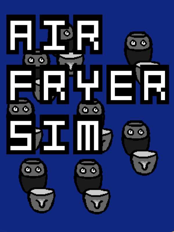 Air Fryer Sim cover