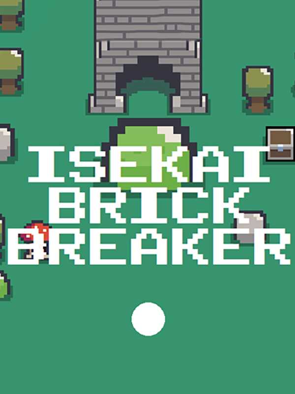 Isekai Brick Breaker cover