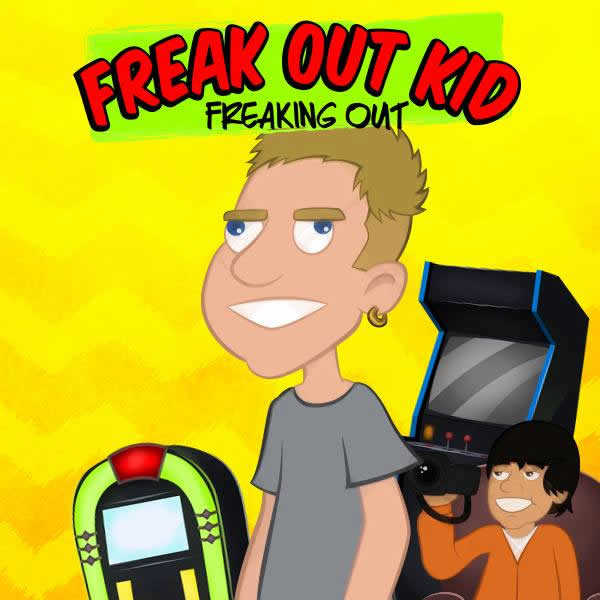 Freak Out Kid Freaking Out cover