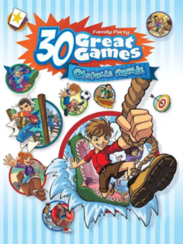 Family Party: 30 Great Games Obstacle Arcade cover