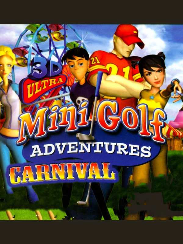 3D Ultra Minigolf Adventures: Carnival cover