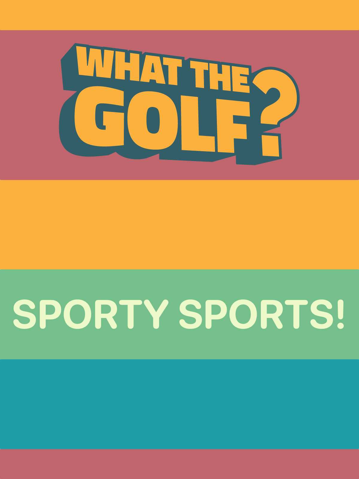 What the Golf? Sporty Sports! cover