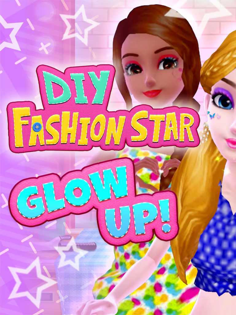 DIY Fashion Star: Glow Up! cover