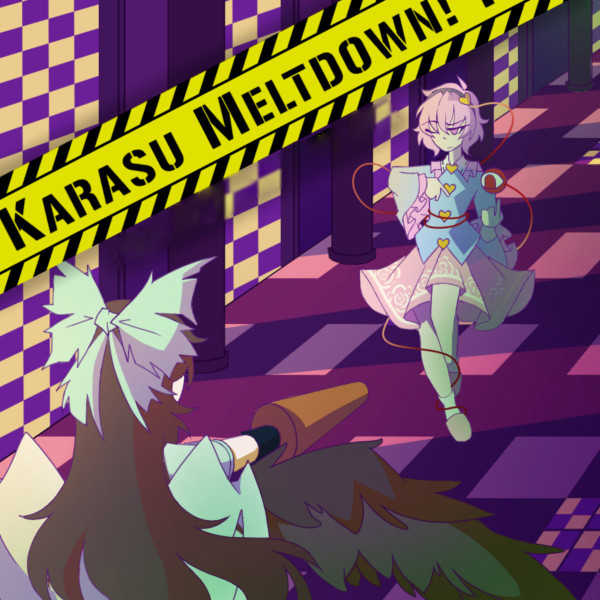 Karasu Meltdown! cover