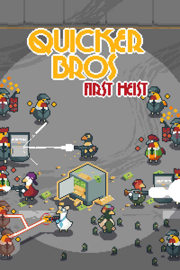 Quacker Bros: First Heist cover