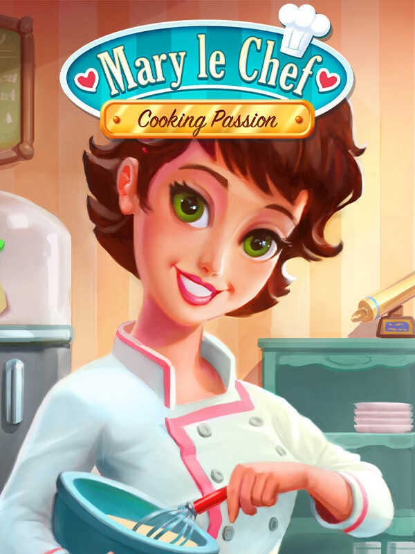 Mary Le Chef: Cooking Passion cover