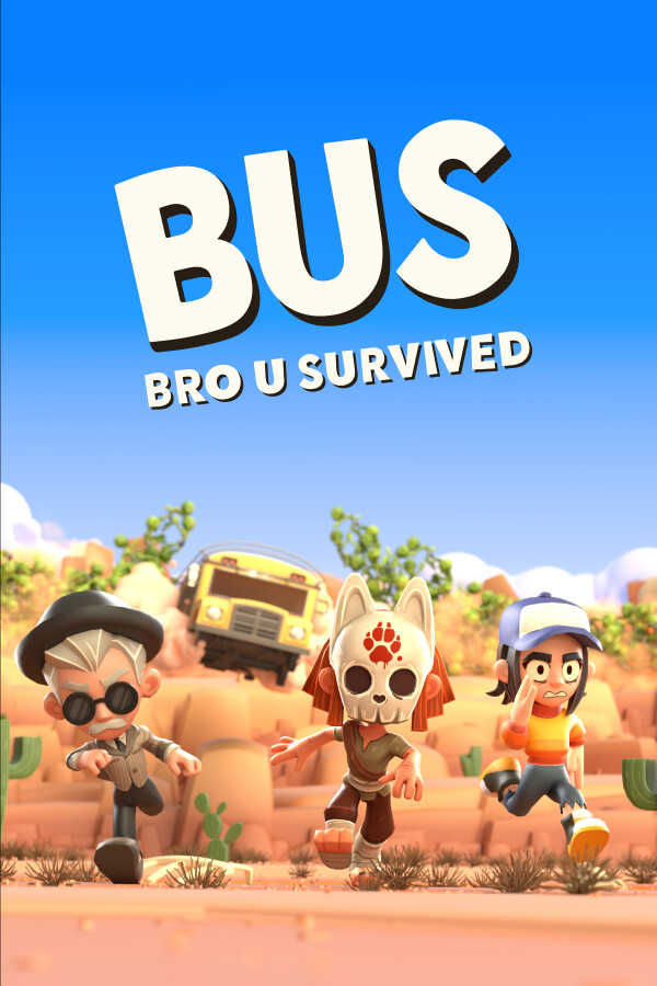 BUS: Bro U Survived cover