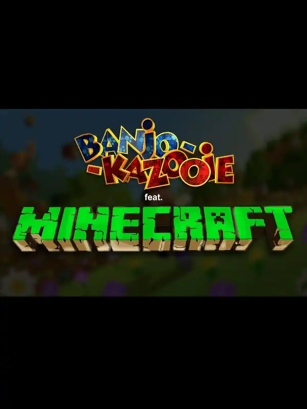 Banjo-Kazooie: Ft. Minecraft cover