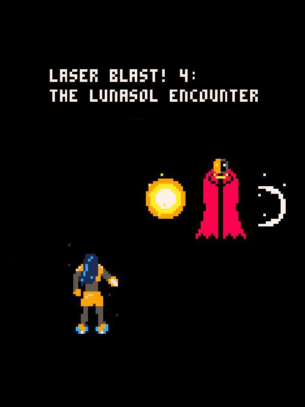Laser Blast! 4: The Lunasol Encounter cover