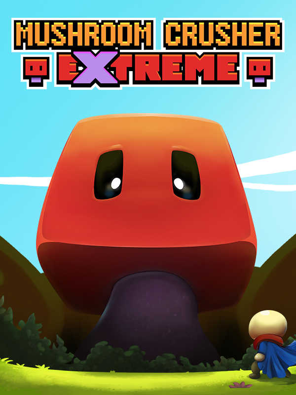 Mushroom Crusher Extreme cover