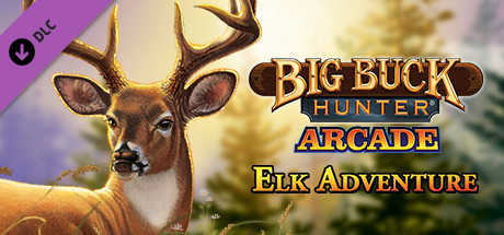 Big Buck Hunter Arcade: Elk Adventure Pack cover