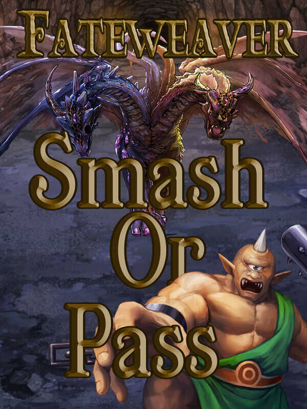 Fateweaver: Smash or Pass cover