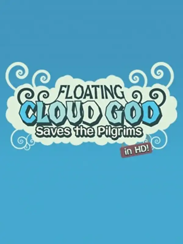 Floating Cloud God Saves the Pilgrims in HD! cover