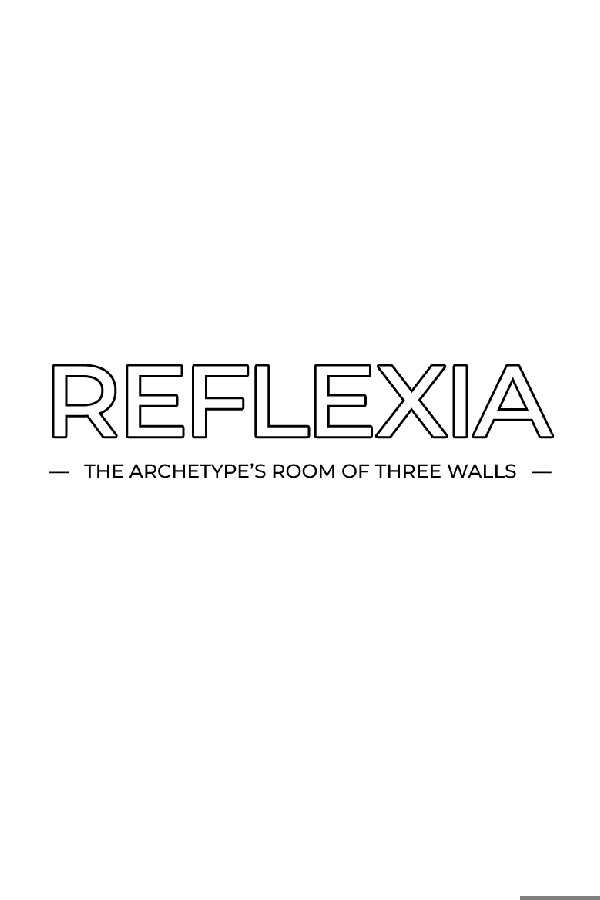 Reflexia: The Archetype's Room of Three Walls cover