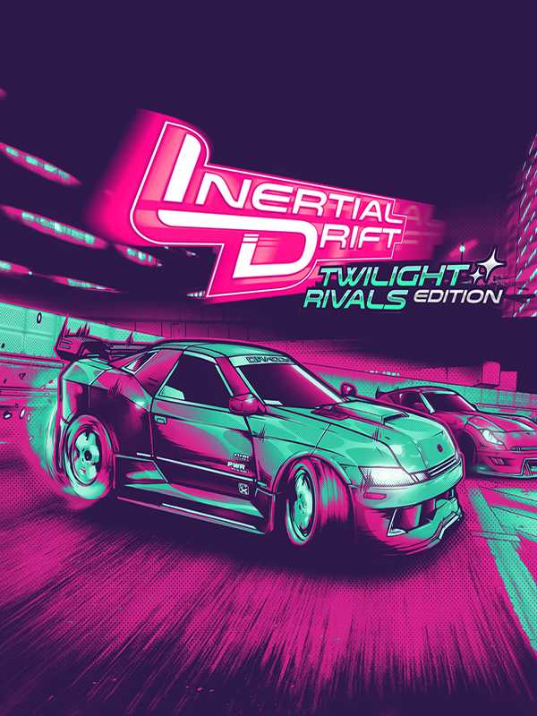 Inertial Drift: Twilight Rivals Edition cover