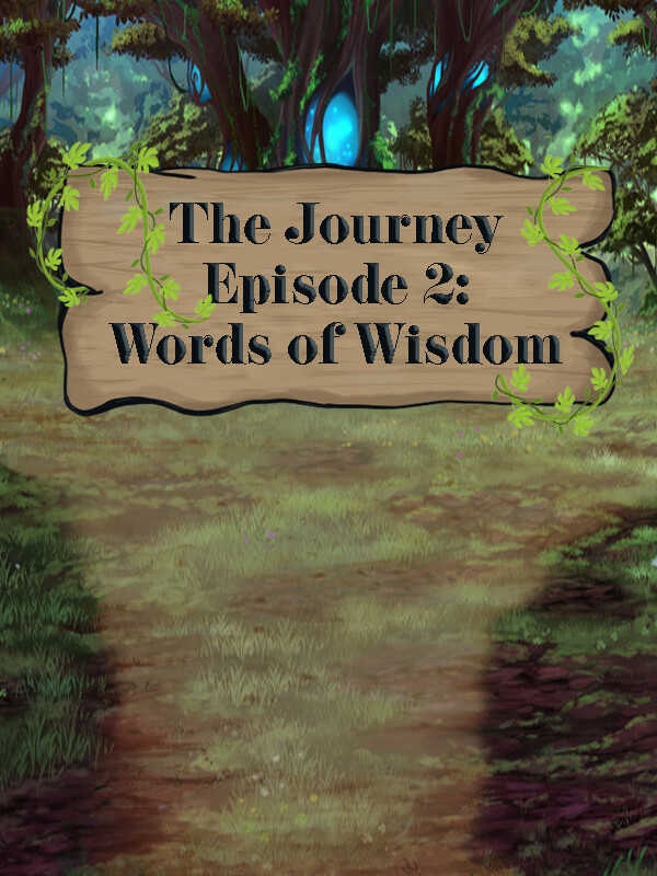 The Journey: Episode 2 - Words of Wisdom cover