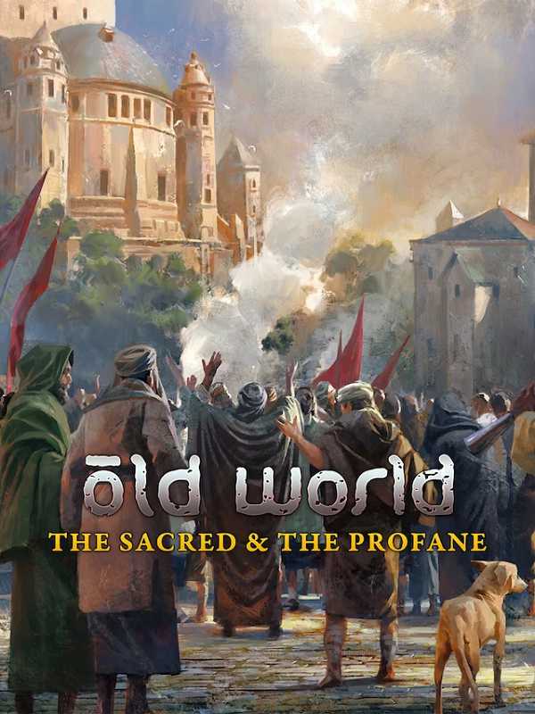 Old World: The Sacred and The Profane cover