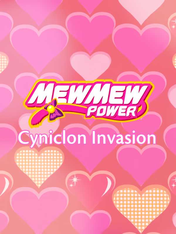 Mew Mew Power: Cyniclon Invasion cover