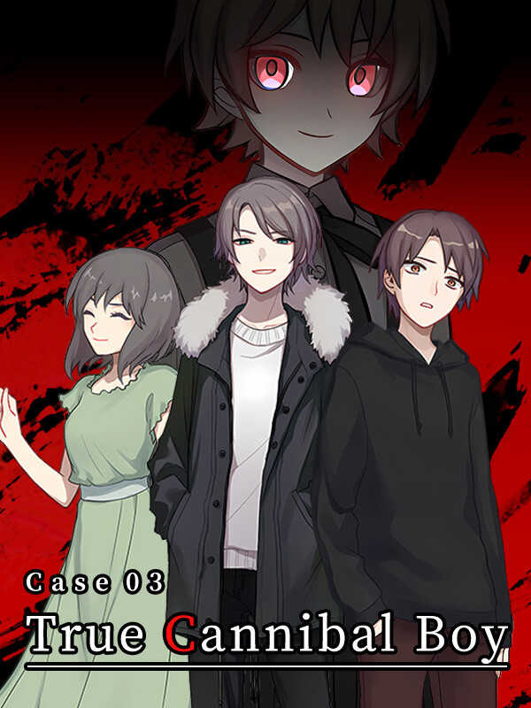 Case 03: True Cannibal Boy cover