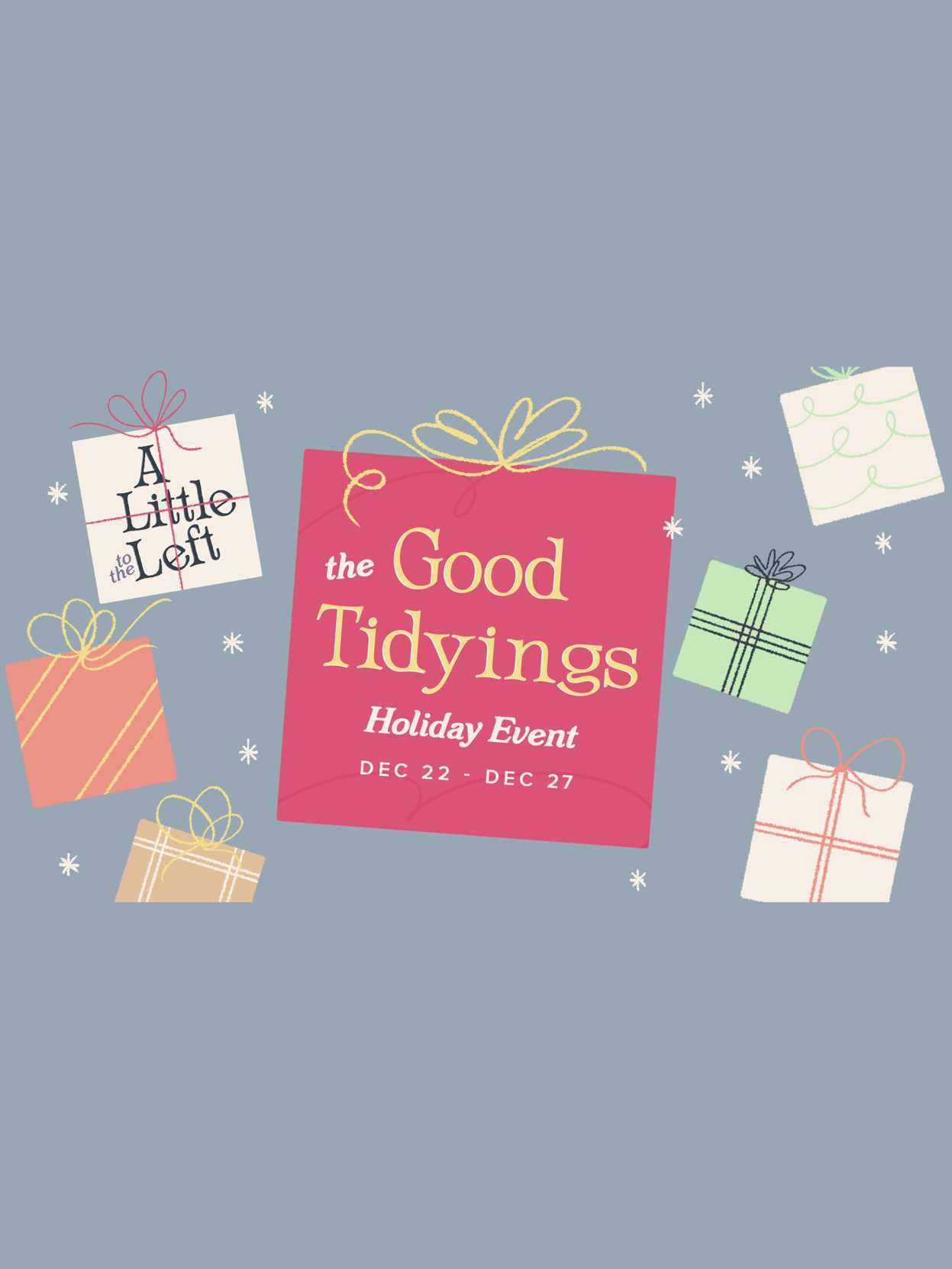 A Little to the Left: Good Tidyings cover