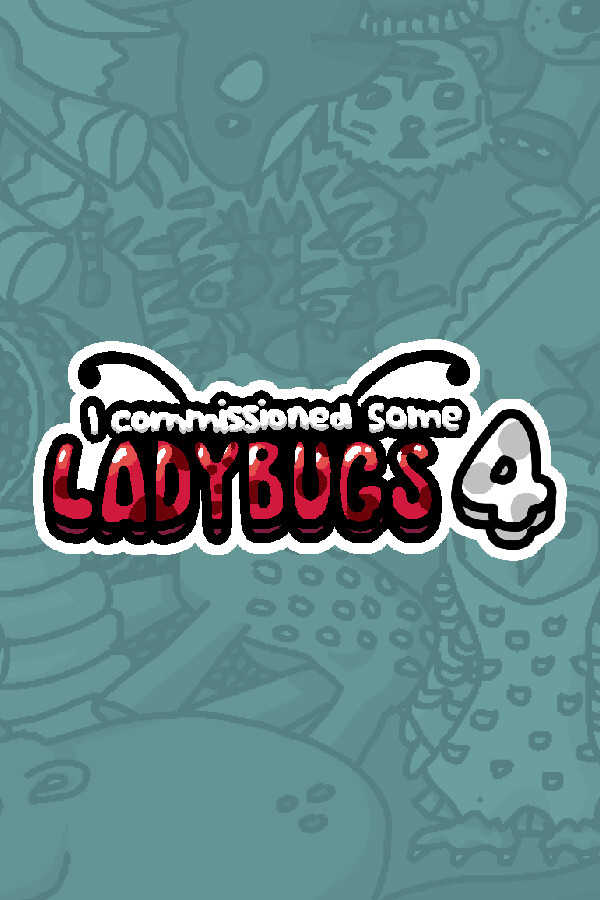 I Commissioned Some Ladybugs 4 cover