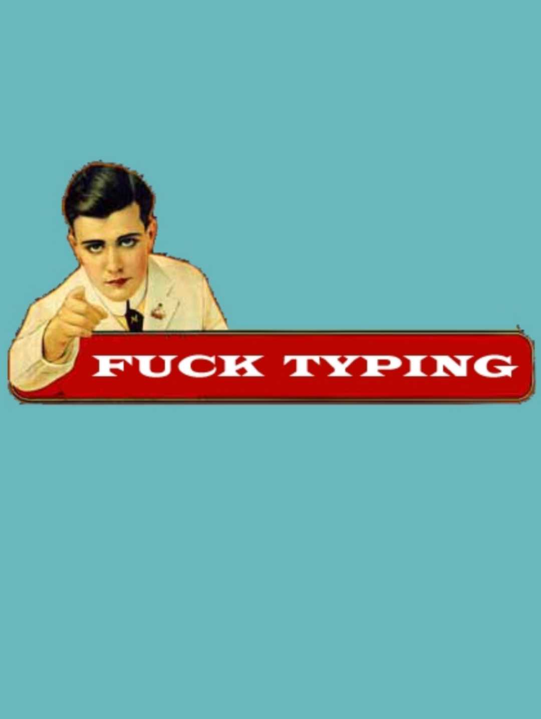 Fuck Typing cover
