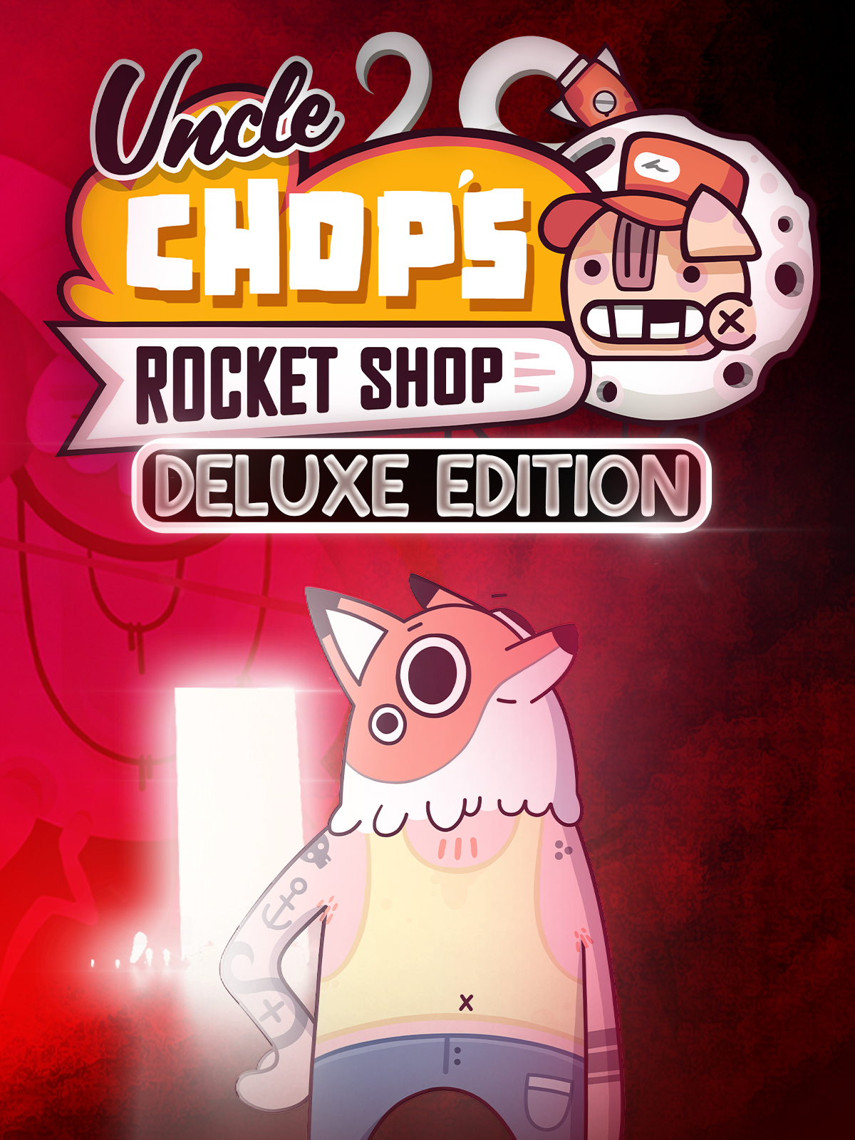 Uncle Chop's Rocket Shop: Deluxe Edition cover