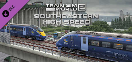 Train Sim World 2: Southeastern High Speed: London St Pancras - Faversham Route Add-On cover