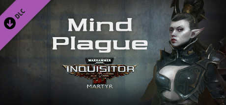 Warhammer 40,000: Inquisitor - Martyr: Mind Plague cover