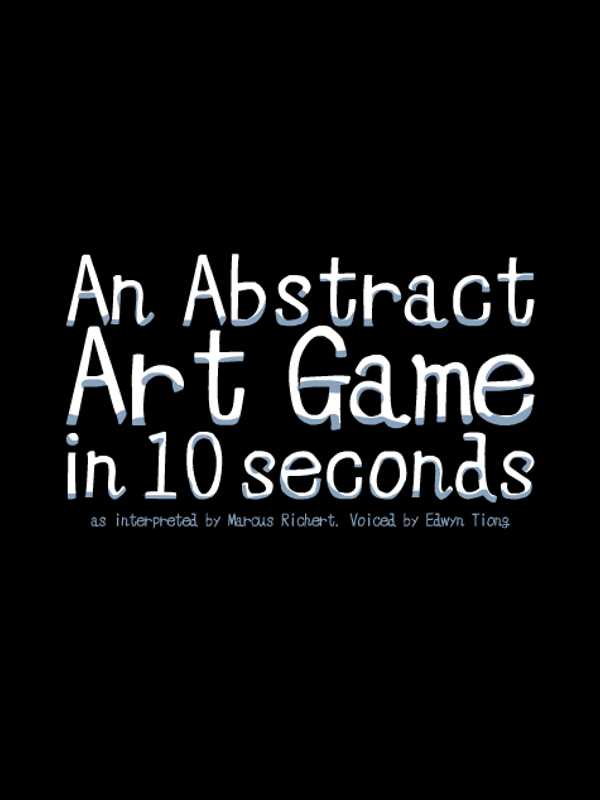 An Abstract Art Game in 10 Seconds cover