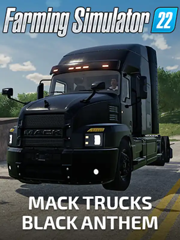 Farming Simulator 22: Mack Trucks - Black Anthem cover