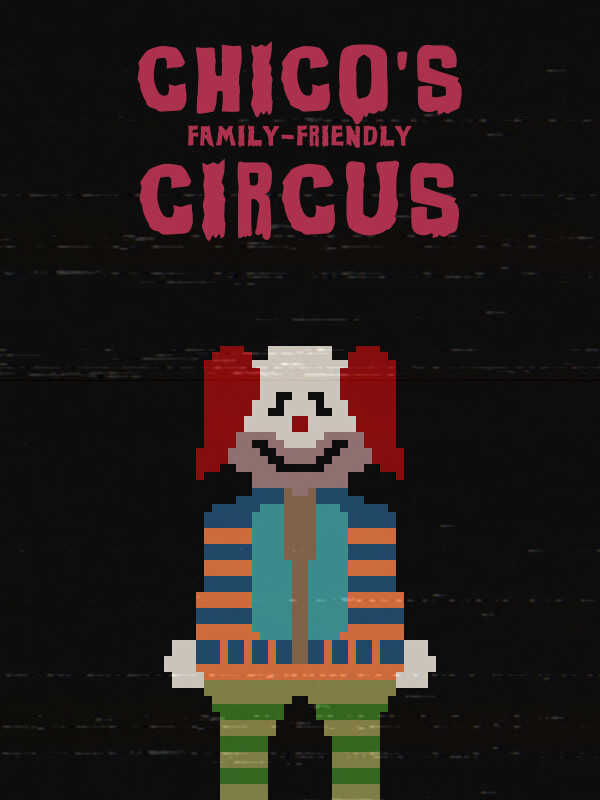 Chico's Family-Friendly Circus cover