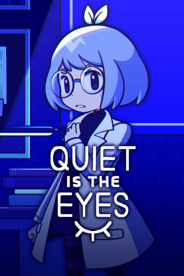 Quiet is the Eyes cover