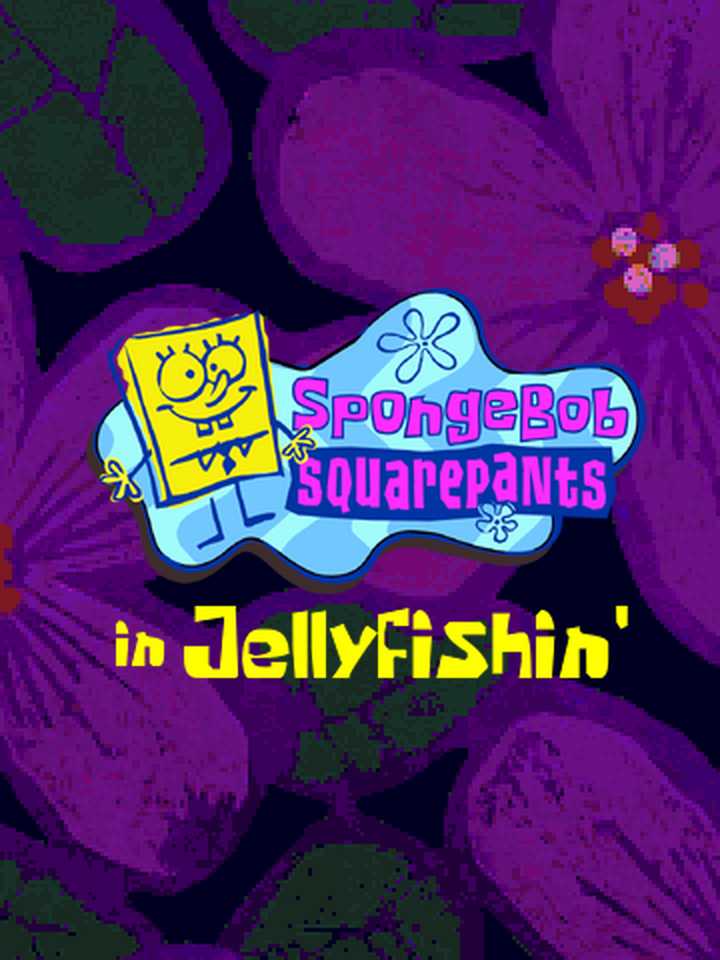 SpongeBob SquarePants in Jellyfishin' cover