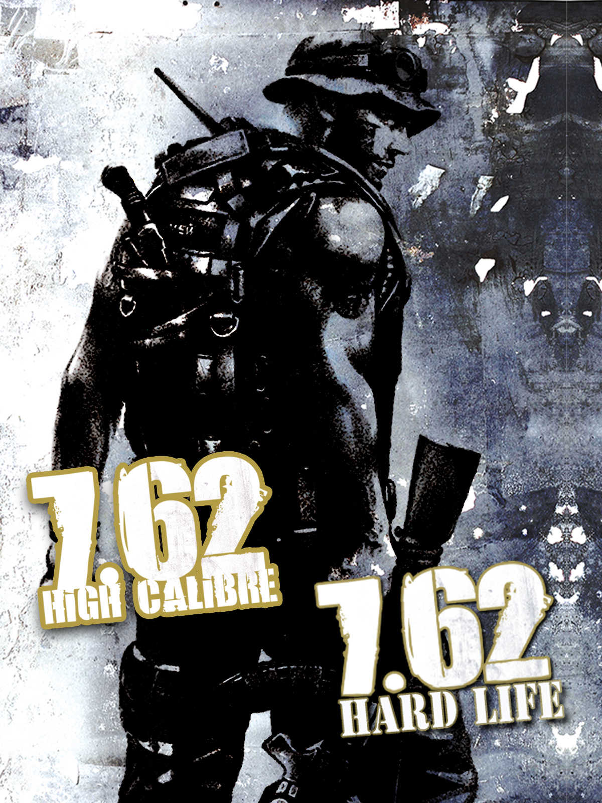 7,62 High Calibre + 7,62 Hard Life cover