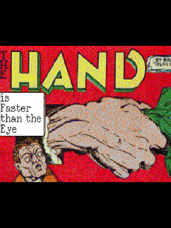 The Hand is Faster than the Eye cover